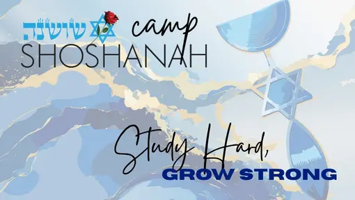 Banner for Camp Shoshannah featuring Hebrew text, mountains and geometric star motif, with the slogan 'Study Hard, Grow Strong'.