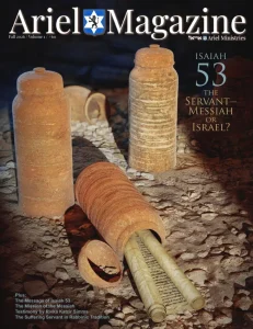 Magazine cover for Ariel Magazine Fall 2026 featuring ancient scrolls on a rocky surface, with the Isaiah 53 headline on the right.