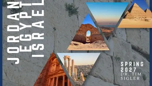 Promotional poster for a Spring 2027 Jordan–Israel trip led by Dr. Tim Sigler, with triangular desert and ruin images.